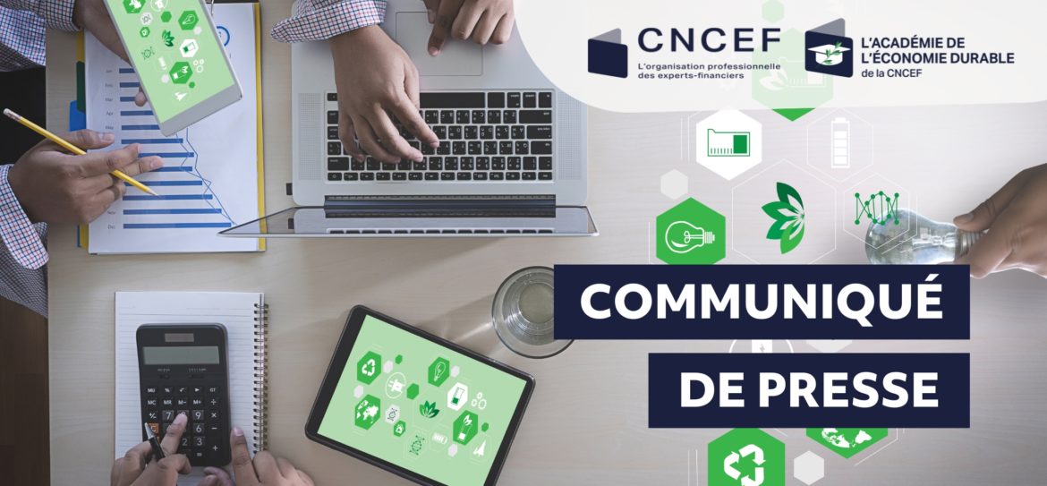 Communiqué de presse Académie économie durable - La CNCEF lance son Académie de l’économie durable Communiqué de presse