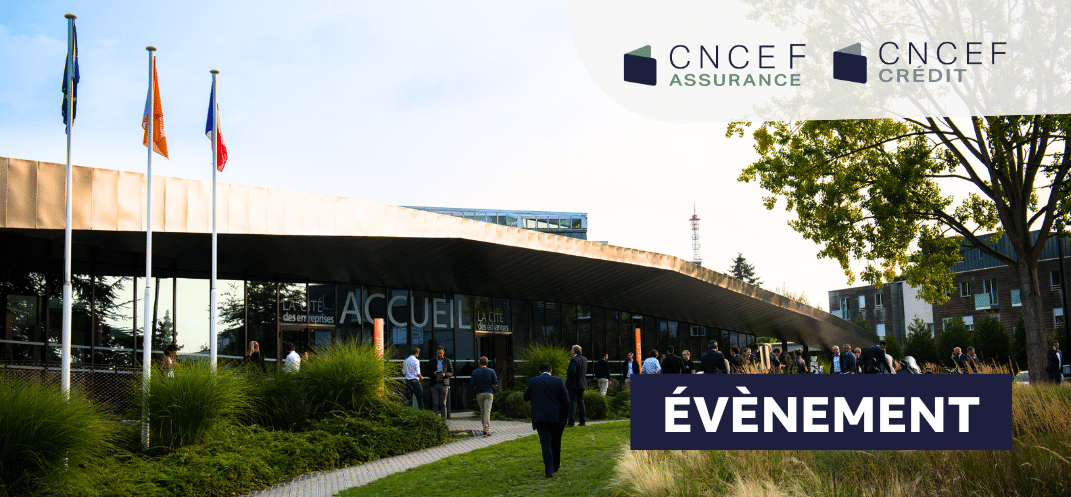 Rendez-vous du courtage Lille CNCEF ASSURANCE et CNCEF CREDIT Intermédiaires en assurance et en crédit 23 juin 2026